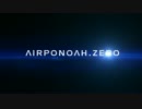 【A/ZMAD】エアポノア・ゼロOP