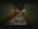 [Minecraft]気分次第のマインクラフトpart10