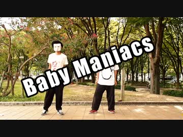 【白氏×C°】Baby Maniacs踊ってみた【自作Tシャツ】