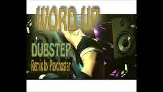 Word Up - Cameo　ダブステップスタイルのカバー曲作りました！