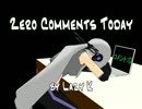 【弱音ハク】Zero Comments Today - 今日もコメ無し（英語・意訳付き）