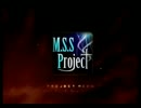 M.S.S Projectという名のACE達