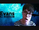 【MAD】韓国の有名BJの Evans