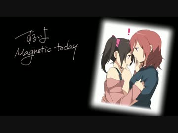 【歌ってみました】「ずるいよMagnetic today」アコギアレンジ【sssk】