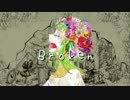Broken
