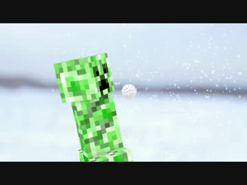 リアルマインクラフト生活（匠との雪合戦）