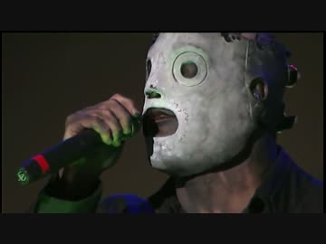 【Slipknot】 - Snuff - MV&LIVE Edit