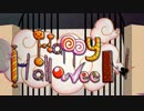 Happy Halloween【ハロウィン好きのしぇフが歌ってみた】