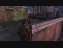 【火炎瓶の暴走】オスの実況プレイTHE LAST OF US【PS4】#7