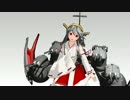 【MMD艦これ】俺得な榛名改二で・・・【モデルテスト】