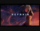 【ニコカラ】 REFRAIN (On Vocal) 【jiji】