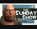 TF2  The Sunday Show #4