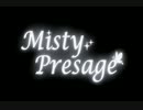 【2014秋M3】misty presage【え-18b】