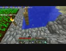 【生放送動画】ダイヤ1000個の旅 11回目-1【Minecraft】