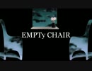 EMPTy CHAIR