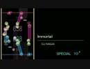 【REFLET MUSE】 Immortal (SPECIAL) - DJ NAGAI 【創作譜面】