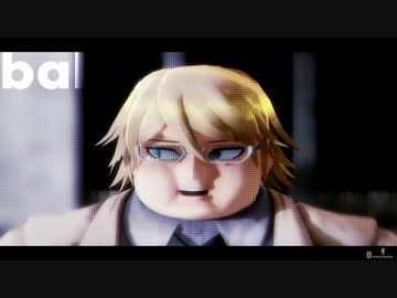 【MMD】被害妄想携帯御曹司（笑）【ダンガンロンパ】