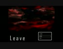 謎の館で彼は私を待っている【Leave】part2