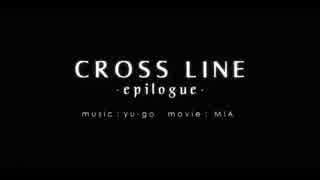 【暗鳴ニュイ】 CROSS LINE-epilogue- 【UTAUカバー】