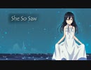 She So Saw