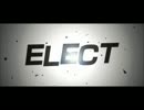 ELECT歌ってみた【おでこ】
