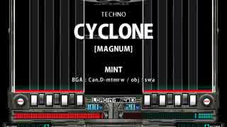 【発狂BMS差分】CYCLONE [MAGNUM]【G2R2014】