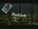 【歌ってみた】Blackjack　【けんし】
