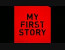 虚言NEUROSE/MY FIRST STORY[Full]