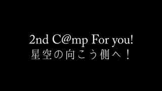 2nd C@mp For you!