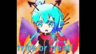 【蒼姫ラピス】trick or treat!【VDA】