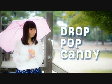 【なぁた】drop pop candy踊ってみました＊【聖地】