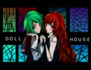【ゆっくり実況プレイ】Doll Houseは面死ろくてメル変血ック♪ 最終回