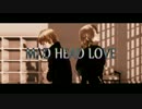 【APヘタリアMMD】 MAD HEAD LOVE 【(言_言)ζﾘ*´点`)】
