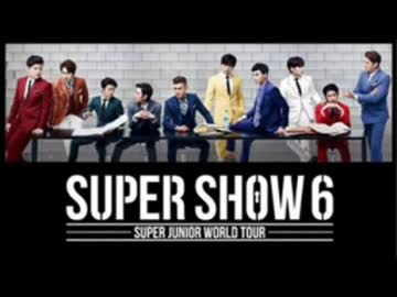 SUPER SHOW6東京　作業用BGM