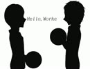 月島兄弟でH.e.l.l.o,W.o.r.k.e.r