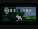【Steam】FullBoreをプレイ