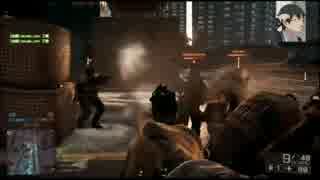 【BF4】BFマスター(笑)と変態が戦場を走る