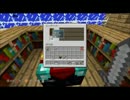 【実況】ひとりぼっちのマインクラフト　part6