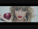 Taylor Swift - Blank Space