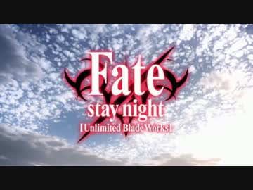 Fate/stay night [Unlimited Blade Works]OP　SAO2OP差し替え歌ってみたver