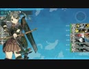 超人気【艦これ】初見【実況プレイ】Part336