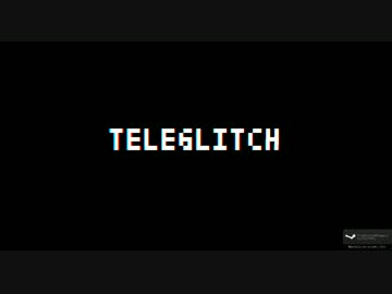 【Teleglitch】Cannon入手の旅 Part.01