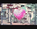 【マッシュアップ】ストリーミングハートアラモード
