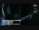 FOO FIGHTERS - Something From Nothing