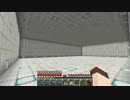 【Minecraft】改修しよう。 中編 （「魚を捕ろう。」番外編）
