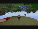 【Minecraft】重力に縛られずに生きていく2号【Voiceroid】