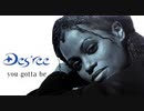 Des'ree - You Gotta Be [歌詞.和訳.解説]