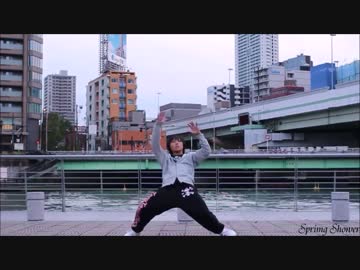 【雪平】SpringShower【踊ってみた】