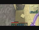 【Minecraft】外殻大地の海を作るPart35【実況】