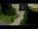 projectzomboidを淡々とゆっくり実況プレイ６日目